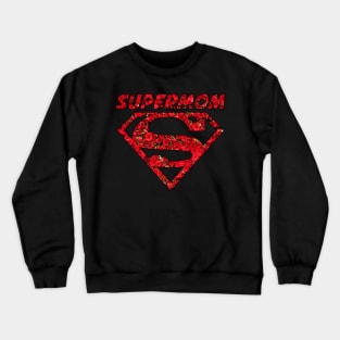 Mom Is Super Crewneck Sweatshirt